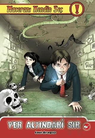 Maceranı Kendin Seç 9 - Yer Altındaki Sır – Javi Araguz – Beyaz Balina Yayınları kitap kapağı