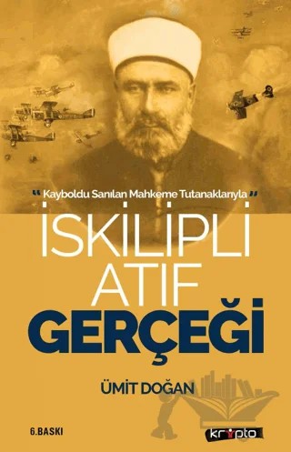 İskilipli Atıf Gerçeği – Ümit Doğan – Kripto Basım Yayın kitap kapağı