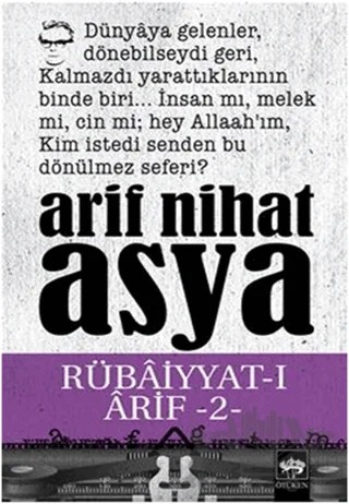 Rübaiyyat-ı Arif 2 – Arif Nihat Asya – Ötüken Neşriyat kitap kapağı