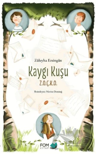 Kaygı Kuşu ZOÇKO – Züleyha Ersingün – FOM Kitap kitap kapağı