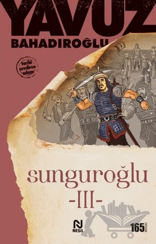 Sunguroğlu 3 – Yavuz Bahadıroğlu – Nesil Yayınları kitap kapağı