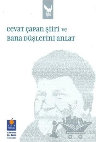 Cevat Çapan Şiiri ve Bana Düşlerini Anlat – Kolektif – İkaros Yayınları kitap kapağı