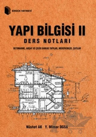 Yapı Bilgisi 2 - Ders Notları – Nüshet Ak – Birsen Yayınevi kitap kapağı