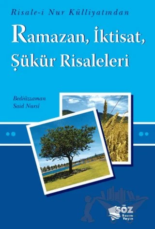 Ramazan, İktisat, Şükür Risaleleri – Bediüzzaman Said-i Nursi – Söz Basım Yayın kitap kapağı