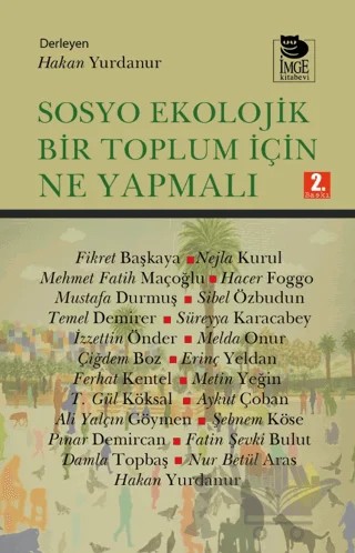 Sosyo Ekolojik Bir Toplum İçin Ne Yapmalı – Kolektif – İmge Kitabevi Yayınları kitap kapağı