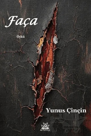 Faça – Yunus Çinçin – Artshop Yayıncılık kitap kapağı