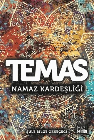 Temas – Şule Bilge Özkeçeci – Yazıgen Yayınevi kitap kapağı