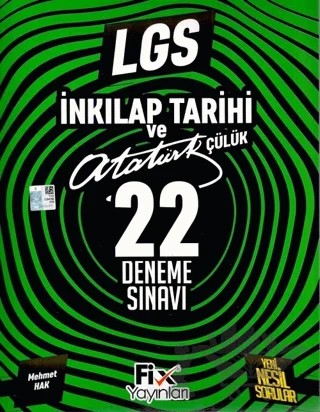 8. Sınıf LGS T. C. İnkılap Tarihi ve Atatürkçülük 22 Denemeleri – Mehmet Hak – Fix Yayınları kitap kapağı