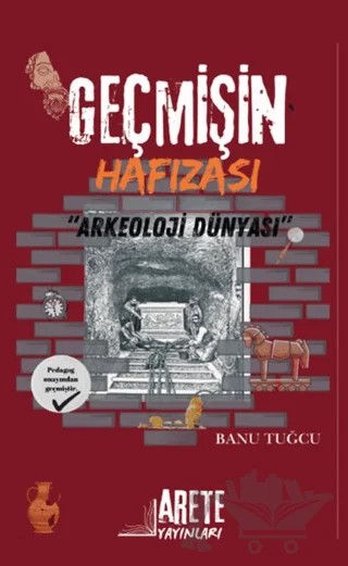 Geçmişin Hafızası – Banu Tuğcu – Arete Yayınları kitap kapağı