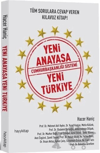 Yeni Anayasa Cumhurbaşkanlığı Sistemi Yeni Türkiye – Hacer Haniç – Hayykitap kitap kapağı
