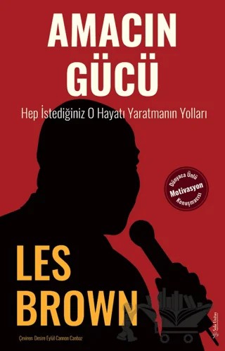 Amacın Gücü – Les Brown – Sola Unitas kitap kapağı