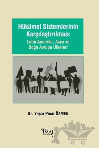 Hükümet Sistemlerinin Karşılaştırılması – Yaşar Pınar Özmen – İmaj Yayıncılık kitap kapağı