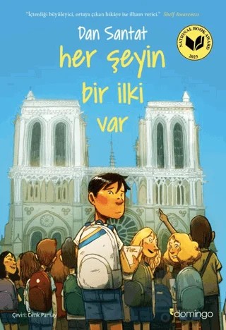 Her Şeyin Bir İlki Var – Dan Santat – Domingo Yayınevi kitap kapağı