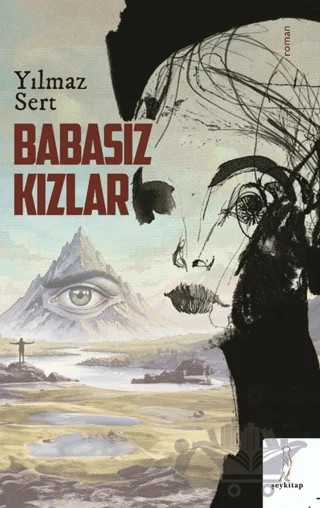 Babasız Kızlar – Yılmaz Sert – Şey Kitap kitap kapağı