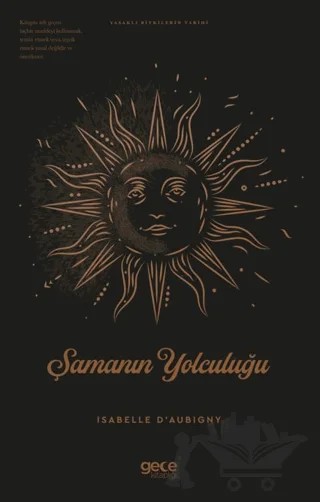 Şamanın Yolculuğu – Isabelle D’Aubigny – Gece Kitaplığı kitap kapağı