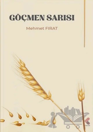 Göçmen Sarısı – Mehmet Fırat – Klaros Yayınları kitap kapağı