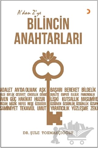 A’dan Z’ye Bilincin Anahtarları – Şule Tokmakçıoğlu – Cinius Yayınları kitap kapağı