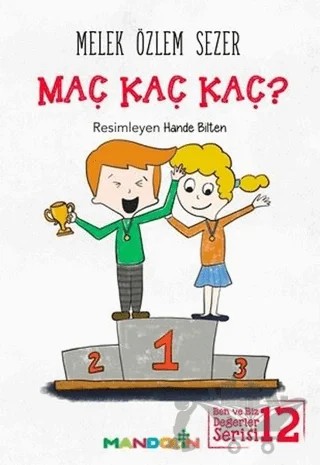 Maç Kaç Kaç? – Melek Özlem Sezer – Mandolin Yayınları kitap kapağı