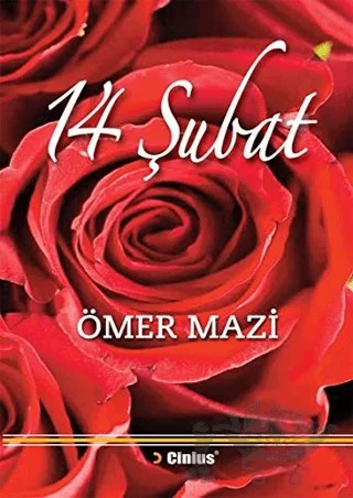 14 Şubat – Ömer Mazi – Cinius Yayınları kitap kapağı