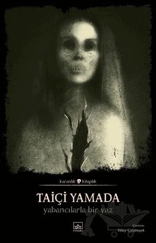 Yabancılarla Bir Yaz – Taiçi Yamada – İthaki Yayınları kitap kapağı