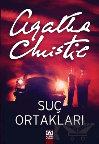 Suç Ortakları – Agatha Christie – Altın Kitaplar kitap kapağı