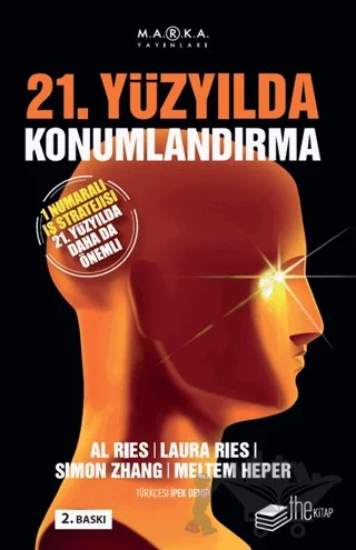 21. Yüzyılda Konumlandırma – Al Ries, Laura Ries, Simon Zhang, Meltem Heper – The Kitap kitap kapağı