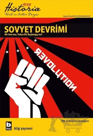 Historia 1923 Tarih ve Kültür Dergisi Sayı: 4 Kış 2018 – Bilgi Yayınevi kitap kapağı