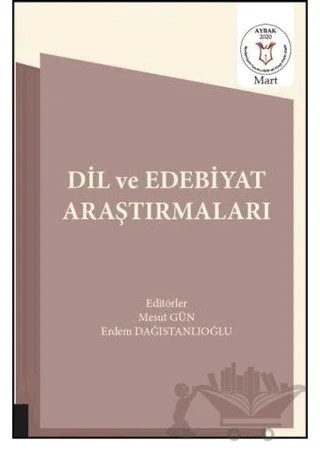 Dil ve Edebiyat Araştırmaları – Bilal Erdem Dağıstanlıoğlu, Mesut Gün – Akademisyen Kitabevi kitap kapağı