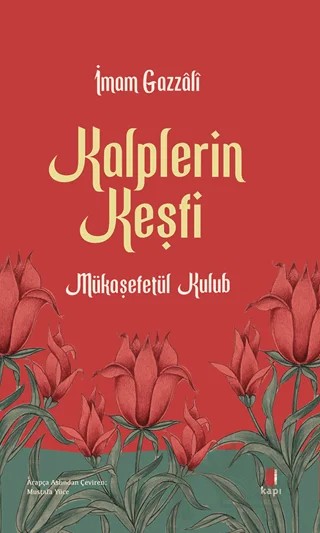Kalplerin Keşfi – İmam Gazzali – Kapı Yayınları kitap kapağı