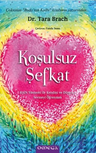 Koşulsuz Şefkat – Tara Brach – Omega kitap kapağı