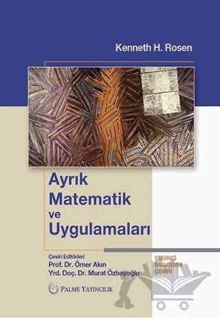 Ayrık Matematik ve Uygulamaları – Kenneth H. Rosen – Palme Yayıncılık kitap kapağı