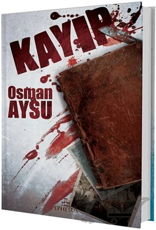 Kayıp – Osman Aysu – Ephesus Yayınları kitap kapağı