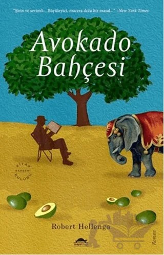 Avokado Bahçesi – Robert Hellenga – Maya Kitap kitap kapağı