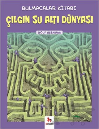 Bulmacalar Kitabı - Çılgın Su Altı Dünyası – Rolf Heimann – Almidilli kitap kapağı