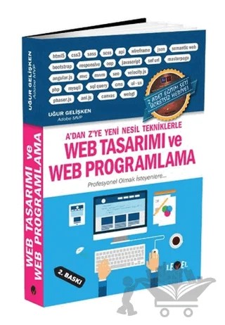 A'dan Z'ye Yeni Nesil Tekniklerle Web Tasarımı ve Web Programlama – Uğur Gelişken – Level Kitap kitap kapağı
