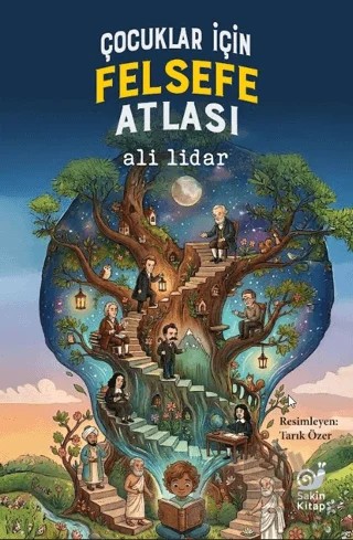 Çocuklar İçin Felsefe Atlası – Ali Lidar – Sakin Kitap kitap kapağı