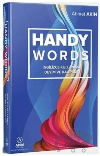 YDS Handy Words İngilizce Kullanışlı Deyim ve Kalıplar – Ahmet Akın – Akın Dil Eğitim kitap kapağı