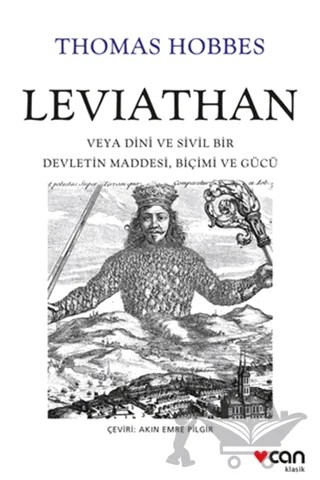 Leviathan: Veya Dini ve Sivil Bir Devletin Maddesi, Biçimi ve Gücü – Thomas Hobbes – Can Yayınları kitap kapağı