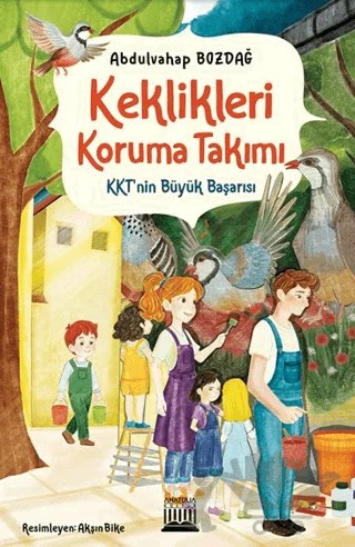 Keklikleri Koruma Takımı – Abdulvahap Bozdağ – Anatolia Kitap kitap kapağı