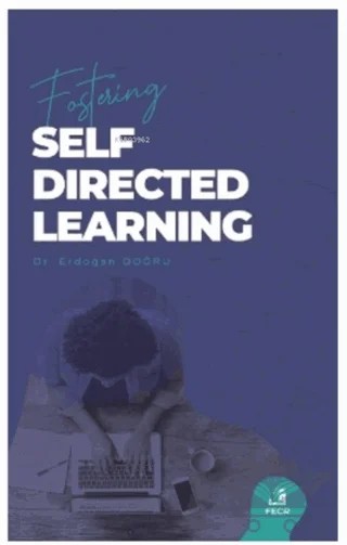 Fostering Self-Directed Learning – Erdoğan Doğru – Fecr Yayınları kitap kapağı