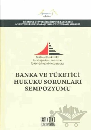 Banka ve Tüketici Hukuku Sorunları Sempozyumu – Kolektif – On İki Levha Yayınları kitap kapağı