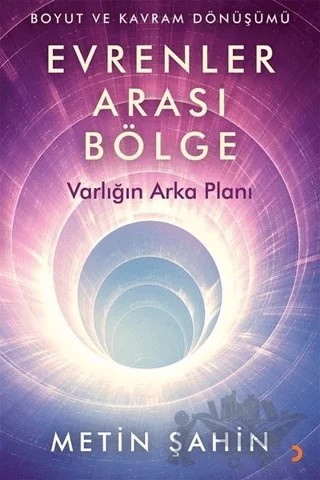 Evrenler Arası Bölge – Metin Şahin – Cinius Yayınları kitap kapağı