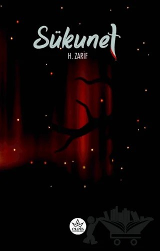 Sükunet – H. Zarif – Elpis Yayınları kitap kapağı
