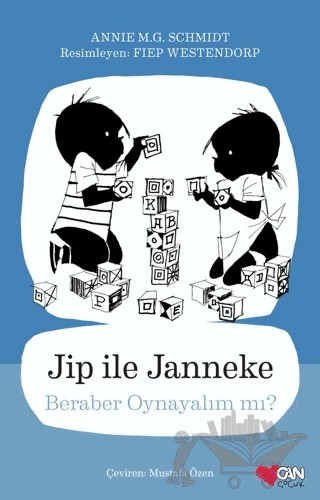 Jip ile Janneke - Beraber Oynayalım mı? – Annie M.G. Schmidt – Can Çocuk Yayınları kitap kapağı