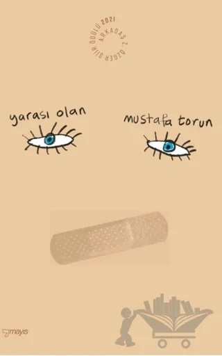 Yarası Olan – Mustafa Torun – Mayıs Yayınları kitap kapağı