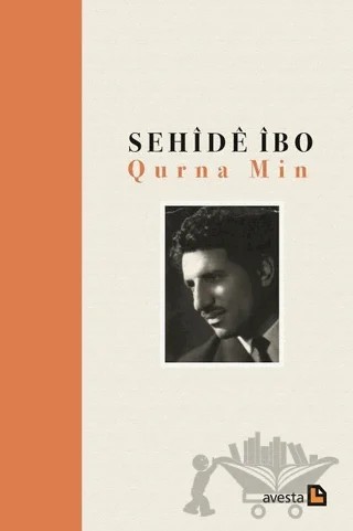 Qurna Min – Sehide İbo – Avesta Yayınları kitap kapağı