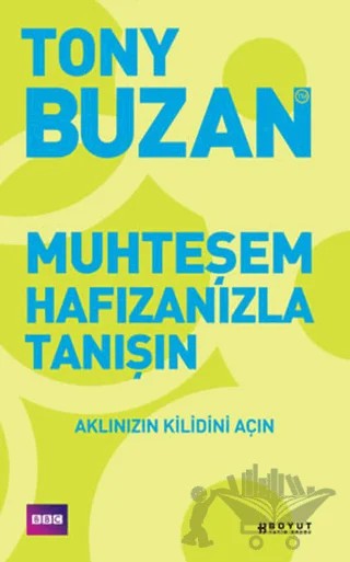 Muhteşem Hafızanızla Tanışın – Tony Buzan – Boyut Yayın Grubu kitap kapağı