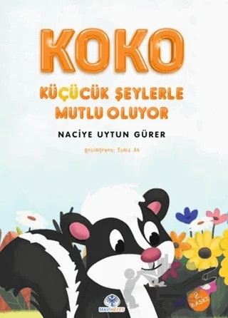 Koko Küçücük Şeylerle Mutlu Oluyor – Naciye Uytun Gürer – Mavi Nefes Yayınları kitap kapağı