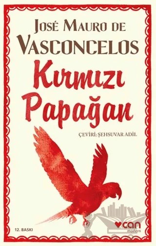Kırmızı Papağan – Jose Mauro de Vasconcelos – Can Yayınları kitap kapağı