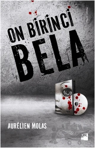 On Birinci Bela – Aurelien Molas – Doğan Kitap kitap kapağı